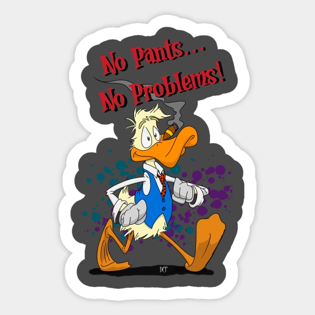 No Pants, No Problems! Sticker by EvilBreakfastStudios
